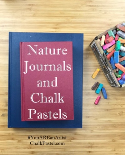 Chalk Pastel Nature Journaling
